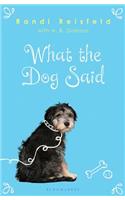 What the Dog Said