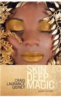 Skin Deep Magic