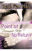 Point of No Return