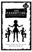 Unfuck Your Parenting #5
