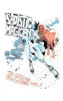 Sadistic Magician: Jim Mahfood Sketchbook Volume 1