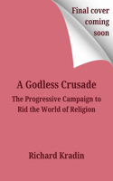 A Godless Crusade
