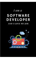 I am a Software Developper and I love my job Notebook For Software Developpers
