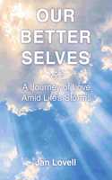 Our Better Selves