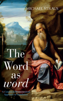 Word as word: A Canonical-Hermeneutical Approach to Translation