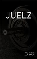 Juelz: Blank Daily Workout Log Book - Track Exercise Type, Sets, Reps, Weight, Cardio, Calories, Distance & Time - Space to Record Stretches, Warmup, Coold