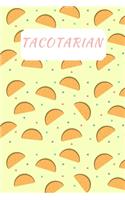 Funny Tacotarian
