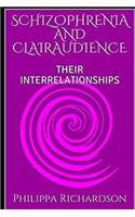 Schizophrenia and Clairaudience