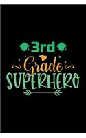 3rd Grade Superhero
