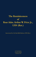 The Reminiscences of Rear Adm. Arthur W. Price Jr., USN (Ret.)
