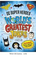 DC Super Heroes World’s Greatest Jokes: Featuring Batman, Superman, Wonder Woman, and more!: (DC Super Heroes)