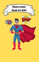 Blank Comic Book for Kids