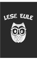 Lese Eule: Monatsplaner, Termin-Kalender - Geschenk-Idee für Eulen Fans - A5 - 120 Seiten