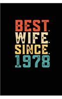 Best. Wife. Since. 1978