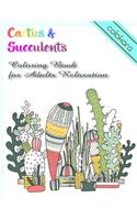 Cactus & Succulents Coloring Book for Adults Relaxation: Unleash Your Stress With 50 Original Doodles Coloring Pages