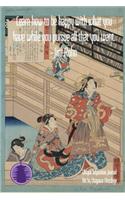 Learn how to be happy with what you have while you pursue all that you want. - Jim Rohn: Timeless Ukiyoe Journal/Notebook/Planner/Diary/Logbook/Writing book- Japanese Woodblock Print, Classic Edo Era Ukiyoe