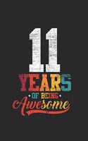 11 Years Of Being Awesome