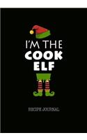 I'm The Cook Elf Recipe Journal