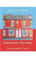Manchester My Home