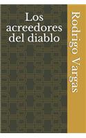 Los Acreedores del Diablo