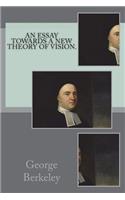 An Essay Towards a New Theory of Vision.