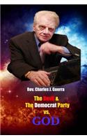 Devil and the Democrat Party vs. God