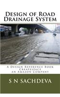 Design of Road Drainage System