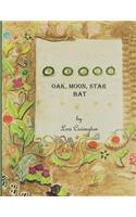 Oak, Moon, Star, Bat