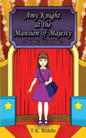 Amy Knight at the Mansion of Majesty