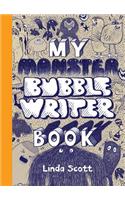 My Monster Bubble Writer Book