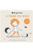 A Thank You Walk
