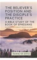 Believer's Position and the Disciple's Practice