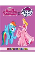 Disney Princesses and My Little Pony Coloring Book: 2 in 1 Coloring Book for Kids and Adults, Activity Book, Great Starter Book for Children with Fun, Easy, and Relaxing Coloring Pages