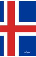 Island: Flagge, Notizbuch, Urlaubstagebuch, Reisetagebuch Zum Selberschreiben