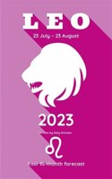 Leo: (Horoscopes 2023)