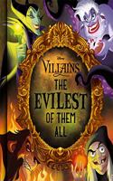 Disney Villains The Evilest of them All