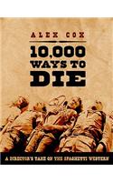10,000 Ways to Die