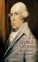 Memoirs of George Stubbs