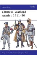 Chinese Warlord Armies 1911-30