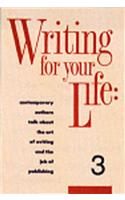 Writing for Your Life #3
