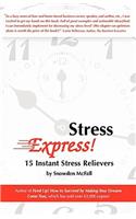 Stress Express!