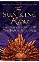 Sun King Rises