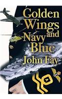 Golden Wings and Navy Blue