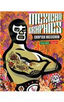 Mexican Graphics/Grafica Mexicana