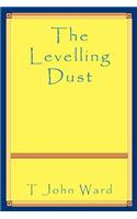 Levelling Dust