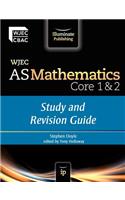 WJEC AS Mathematics Core 1 & 2