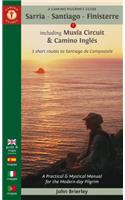 A Camino Pilgrim's Guide Sarria - Santiago - Finisterre