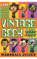 Vintage Geek: The Quiz Book