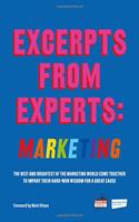 Excerpts from Experts: Marketing
