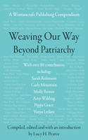 Weaving Our Way Beyond Patriarchy (Rww)
